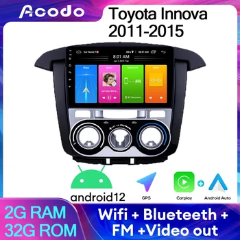 Acodo Android12 fejegység Toyota Innova 2011-2015 Carplay Car Stereo 9''iPS FM rádió GPS Video Out rádió keretes autórádióval