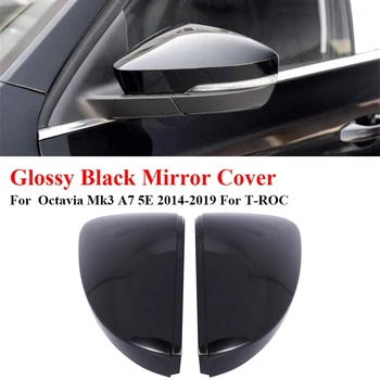 Fényes fekete autó visszapillantó tükör burkolatok Oldalsó szárny tükör sapkák a Skoda Octavia Mk3 A7 5E 2014-2019 számára a T-ROC számára