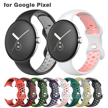szilikon szíj a Google Pixel Watch sportszíjas óraszíjhoz A Google Pixel Watch karkötő cseréje férfiak és nők számára